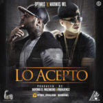 Optimus Ft Maximus Wel - Lo Acepto MP3